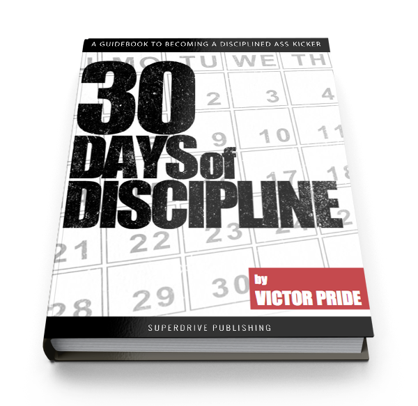 30 Days of Discipline