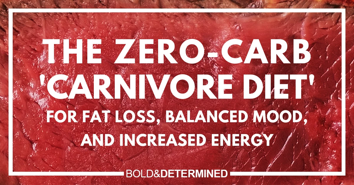 Zero Carb Diet