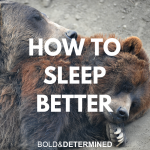 How to Sleep Better