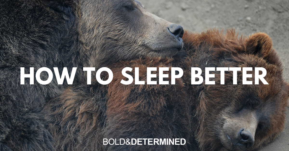 How to Sleep Better