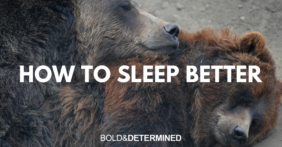 How to Sleep Better