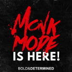 Monk Mode is here